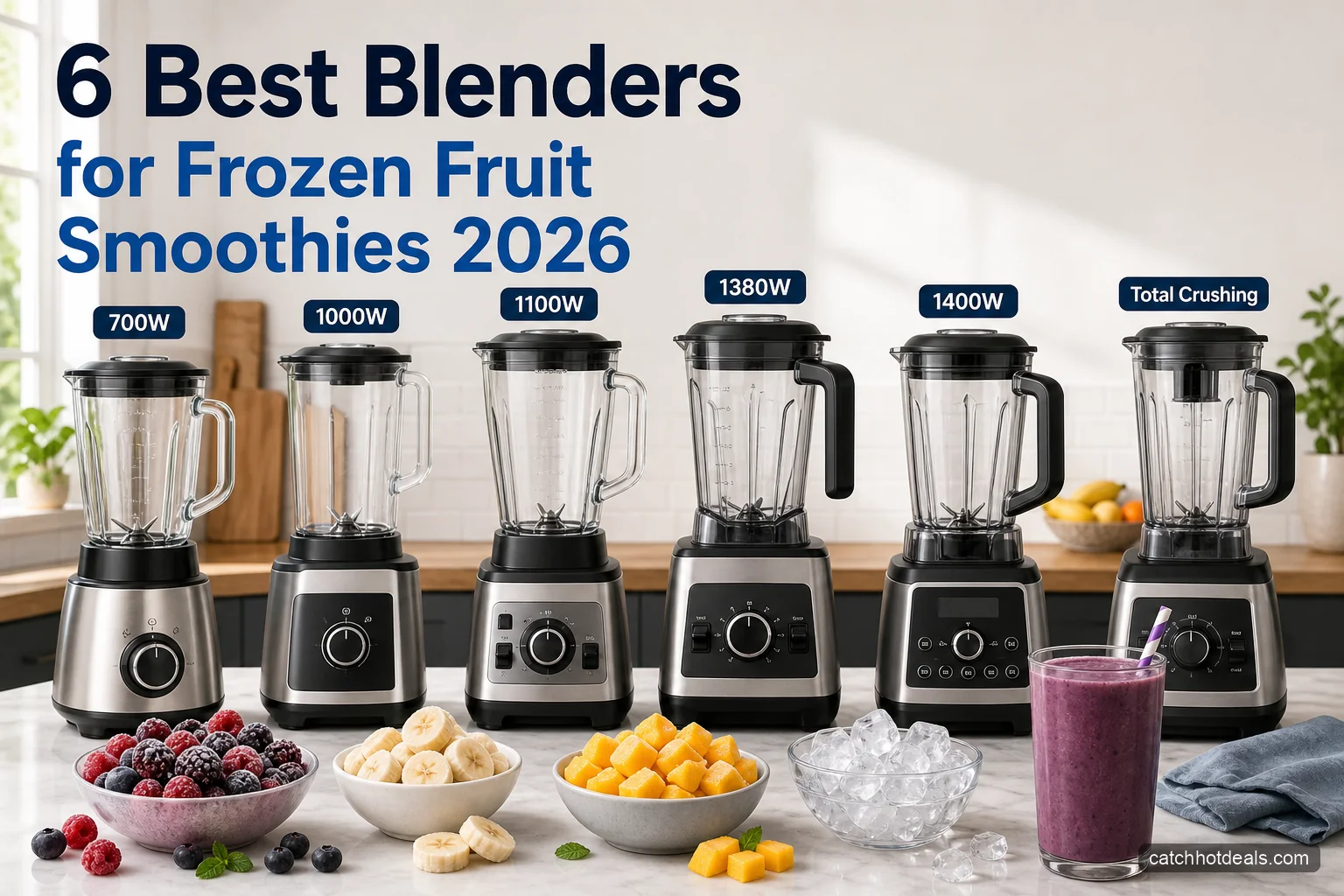 Feature image showing powerful blenders crushing frozen fruit and ice into smoothies for a 2026 buying guide